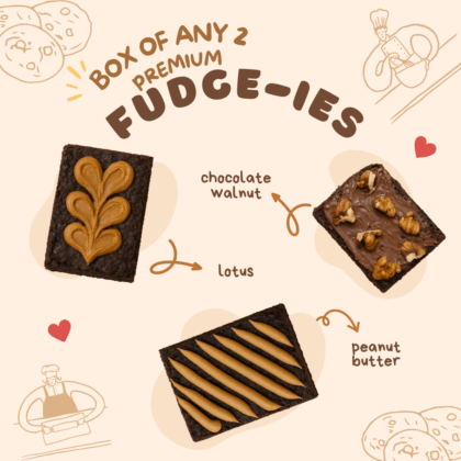 Box of any 2 Premium FUDGIES